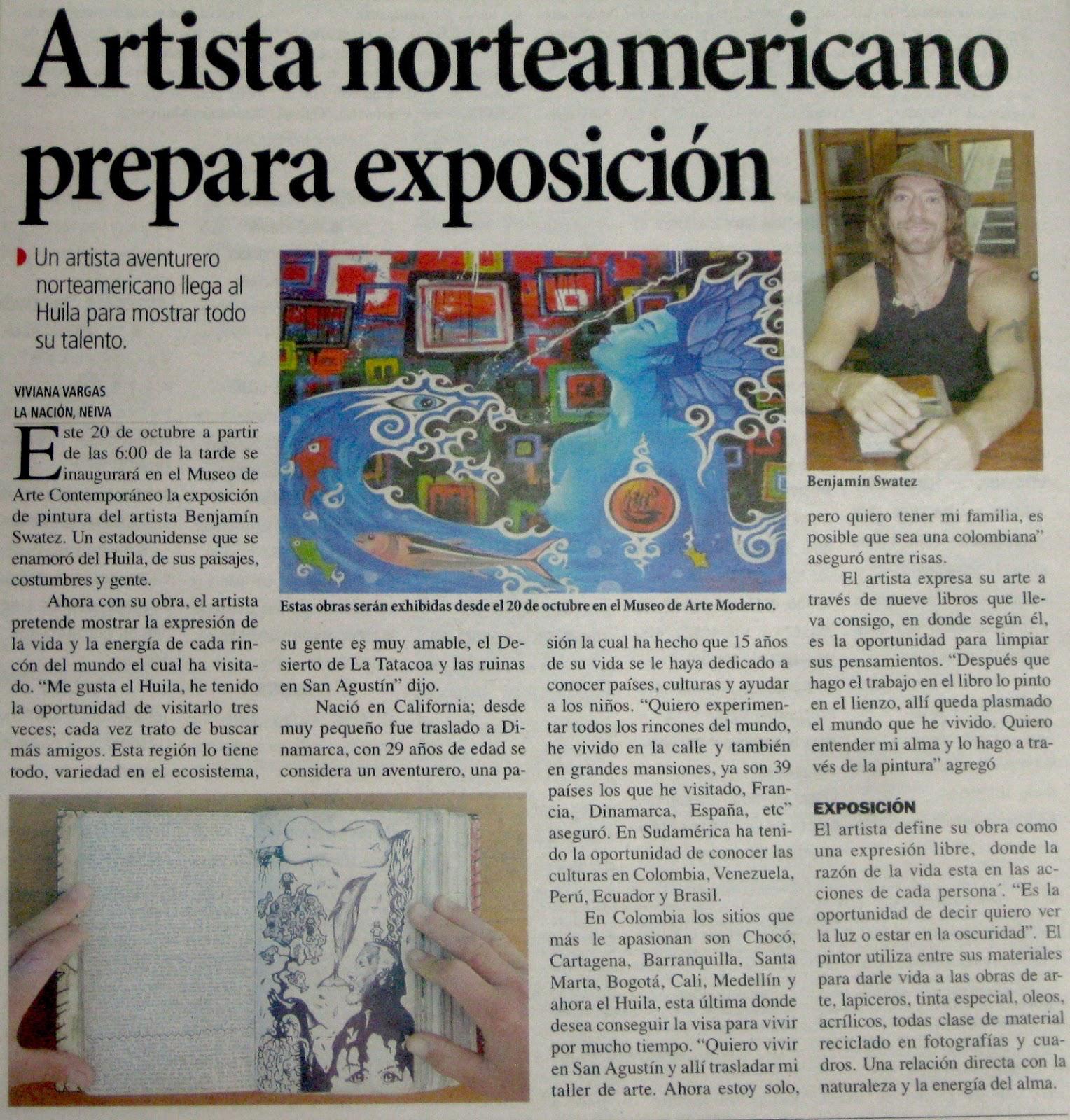 Artista norteamericano prepara exposición, La Nación · Neiva, Colombia
